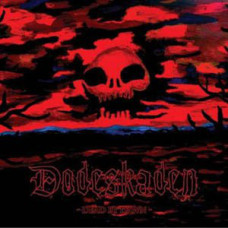 Dodeskaden – Dead By Dawn